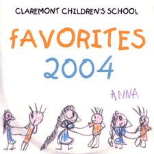 Claremont Children's School, Favorites 2004