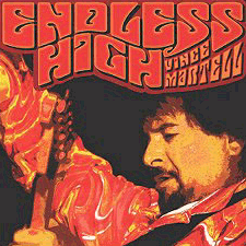Vince Martell - Endless High